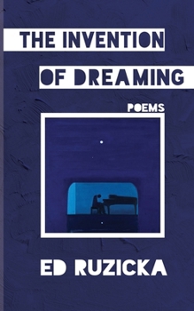 Paperback The Invention of Dreaming Book