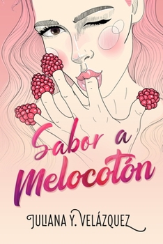 Paperback Sabor A Melocotón [Spanish] Book