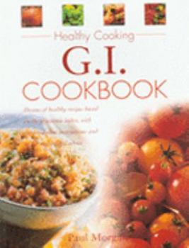 Paperback Glycemic Index Cookbook (Healthy Cooking) Book