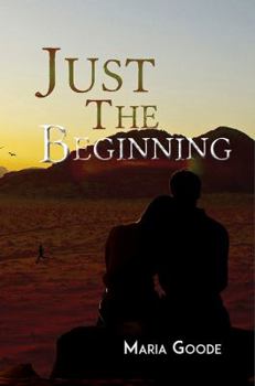 Paperback Just the Beginning Book
