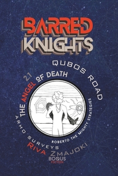 Paperback Barred Knights: The Angel of Death: QuBoS Road 2.1 Book