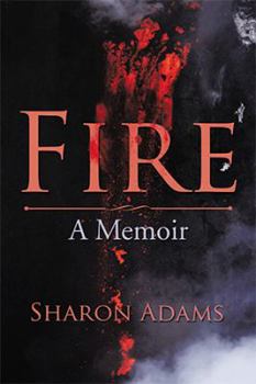 Hardcover Fire: A Memoir Book