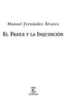 Hardcover El fraile y la inquisición [Spanish] Book