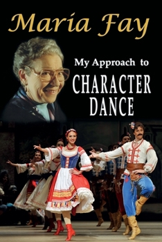 Paperback My Approach to Character Dance Book