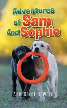 Paperback Adventures of Sam And Sophie Book