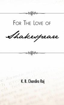 Hardcover For the Love of Shakespeare Book