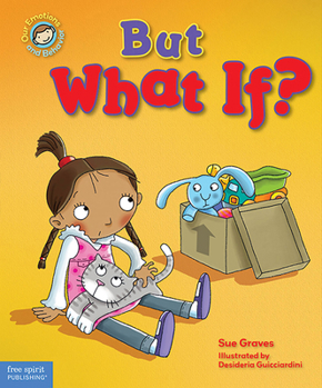 Hardcover But What If?: A Book about Feeling Worried Book