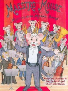 Hardcover Maestro Mouse: And the Mystery of the Missing Baton Book