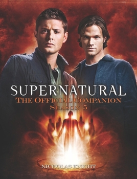 Paperback Supernatural: The Official Companion Season 5 Book