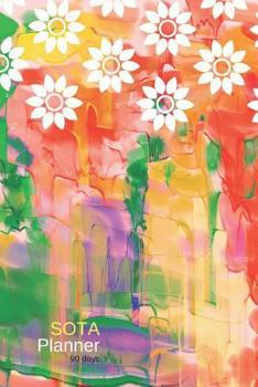 Paperback Sota Planner: My 90-Day Food Journal, Activity Tracker & Calorie Intake Planner for Optimal Weight Loss Book