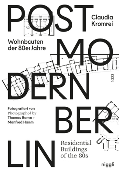 Hardcover Postmodernism in Berlin: Residential Buildings of the 80s Book