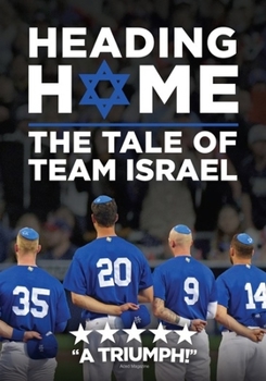 DVD Heading Home: The Tale of Team Israel Book