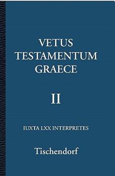 Paperback Vetus Testamentum Graece II 2/3 [Greek, Ancient (To 1453)] Book