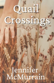 Paperback Quail Crossings Book