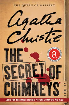 The Secret of Chimneys - Book #1 of the Superintendent Battle