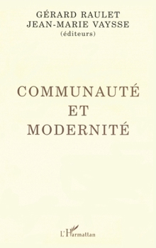Communauté et modernité (French Edition)