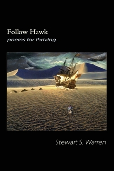 Paperback Follow Hawk: poems for thriving Book