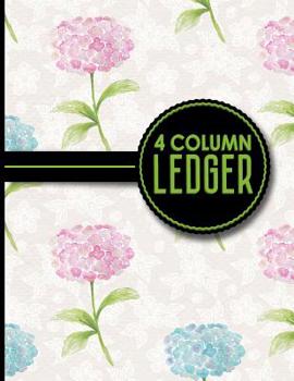Paperback 4 Column Ledger: Accountant Workbook, Accounting Record Book, Ledger Paper Book, Hydrangea Flower Cover, 8.5 x 11, 100 pages Book