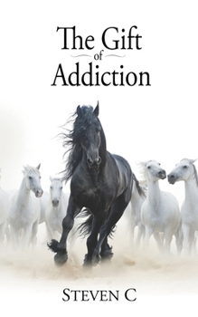 Paperback The Gift of Addiction Book