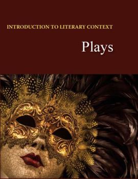 Hardcover Introduction to Literary Context: Plays: Print Purchase Includes Free Online Access Book
