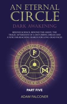 Paperback An Eternal Circle: Dark Awakening Book
