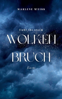 Paperback Wolkenbruch: fight the storm [German] Book