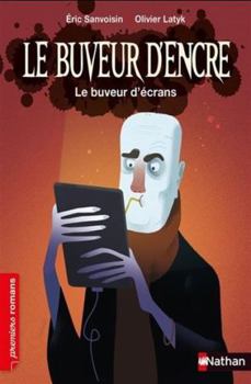 Hardcover Le buveur d'encre - Le buveur d'écrans [French] Book
