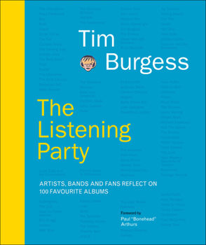 Hardcover The Listening Party: Artists, Bands and Fans Reflect on 100 Favorite Albums Book