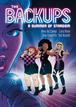 Paperback The Backups: A Summer of Stardom Book