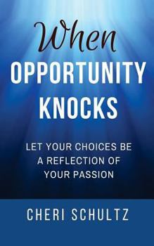 Paperback When Opportunity Knocks Book