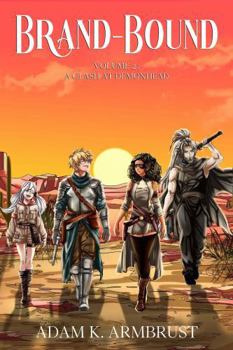 Paperback Brand-Bound: Volume 2: A Clash at Demonhead Book