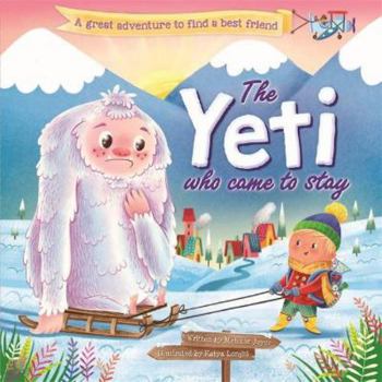 Paperback The Yeti Who Came to Stay (Picture Flats) Book