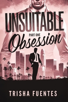 Paperback Unsuitable Obsession: Part One Book