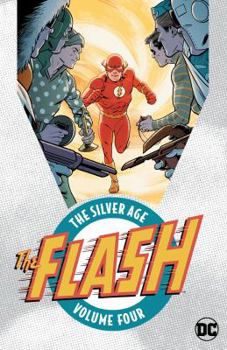 Paperback The Flash: The Silver Age Vol. 4 Book