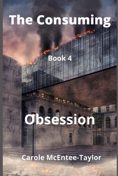 Paperback The Consuming: Obsession Book