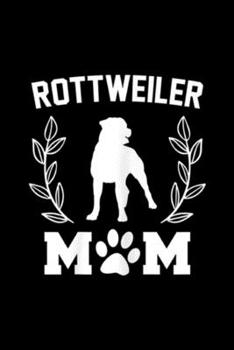 Rottweiler Mm: Womens Rottweiler Mom Funny Rottweiler Owner Gift Journal/Notebook Blank Lined Ruled 6x9 100 Pages