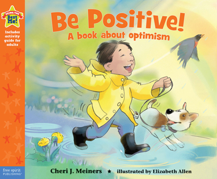 Paperback Be Positive!: A Book about Optimism Book