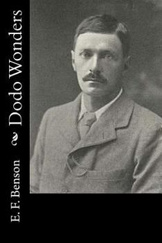 Dodo Wonders - Book #3 of the Dodo Trilogy