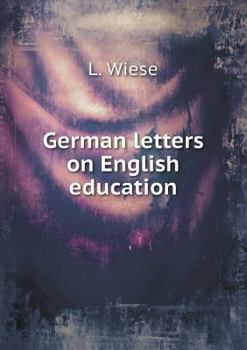 Paperback German letters on English education Book