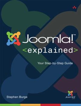 Paperback Joomla! Explained: Your Step-By-Step Guide Book