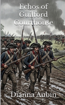 Paperback Echos of Guilford Courthouse Book
