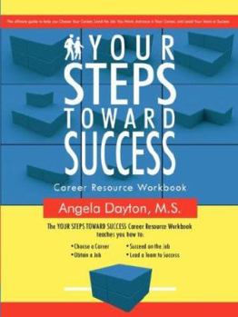 Paperback Your Steps Toward Success: Workbook Book