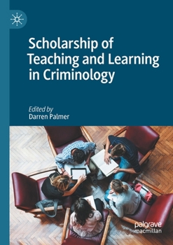 Paperback Scholarship of Teaching and Learning in Criminology Book