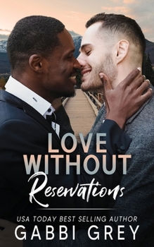 Love Without Reservations: A Love in Mission City Novella