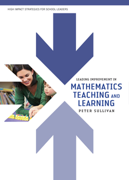 Paperback Leading Improvement in Mathematics Teaching and Learning Book