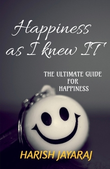 Paperback Happiness as I knew IT Book
