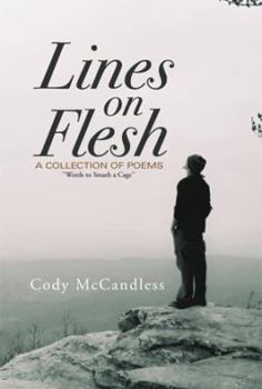 Paperback Lines on Flesh: ''Words to Smash a Cage'' Book