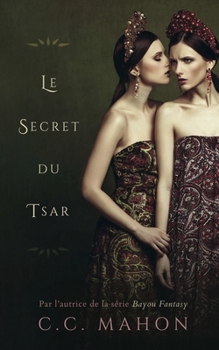 Paperback Le Secret du Tsar [French] Book