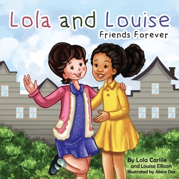 Paperback Lola & Louise: Friends Forever Book