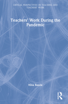 Hardcover Teachers' Work During the Pandemic Book